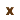 x